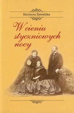 W cieniu styczniowych nocy - Marianna Zawadzka