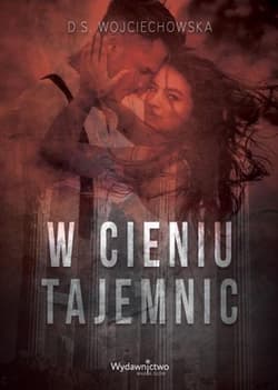W cieniu tajemnic - Wojciechowska D.