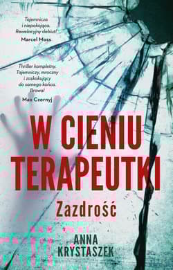W cieniu terapeutki - Anna Krystaszek