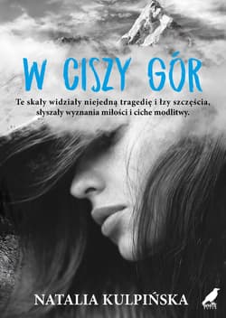 W ciszy gór - Natalia Kulpińska