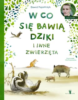 W co się bawią dziki i inne zwierzęta