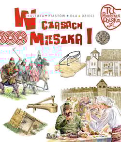 W czasach Mieszka I - Jarosław Gryguć