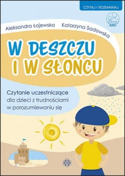 W deszczu i w słońcu - Katarzyna Sadowska