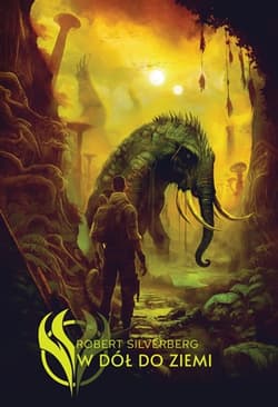 W dół do ziemi - Robert Silverberg