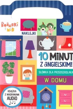 W domu. 10 minut z angielskim - Opracowanie Zbiorowe