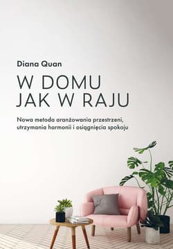 W domu jak w raju - Diana Quan
