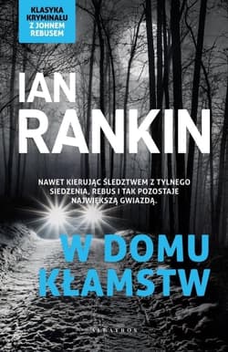 W domu kłamstw - Ian Rankin