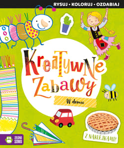 W domu. Kreatywne zabawy - Opracowanie Zbiorowe