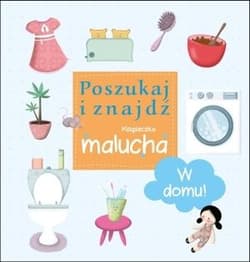 W domu Poszukaj i znajdź Książeczka malucha