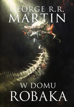W domu robaka - ebook - George R.R.  Martin