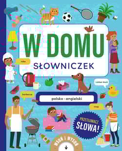 W domu. Słowniczek polsko-angielski. Książka z wysuwankami - Amanda Enright