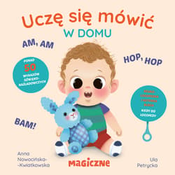 W domu. Uczę się mówić