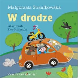 W drodze - Małgorzata Strzałkowska