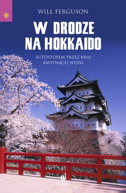 W drodze na Hokkaido - ebook - Will Ferguson