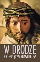 W drodze z cierpiącym Zbawicielem Tom 2 - ks. Dionizy Pietrusiński