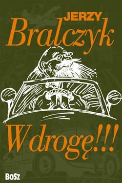 W drogę!!! - Jerzy Bralczyk