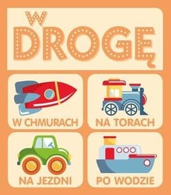 W drogę - Praca zbiorowa