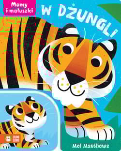 W dżungli. Mamy i maluszki - Opracowanie Zbiorowe