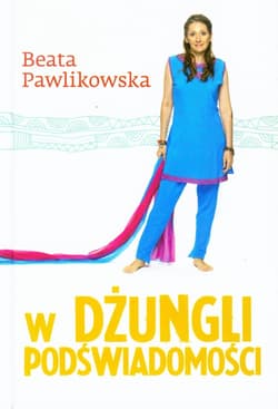 W dżungli podświadomości