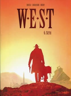 W.E.S.T 6 Seth - Dorison Xavier, Nury Fabien