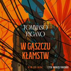 W gąszczu kłamstw - audiobook - Pagano Tommaso