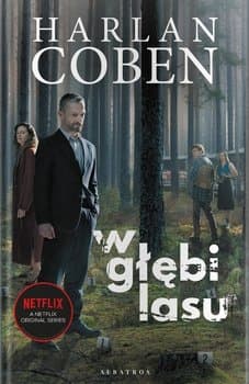 W głębi lasu  - Harlan Coben