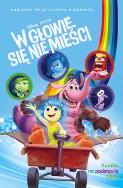 W głowie się nie mieści. Magiczny świat Disneya w komiksie - Opracowanie Zbiorowe