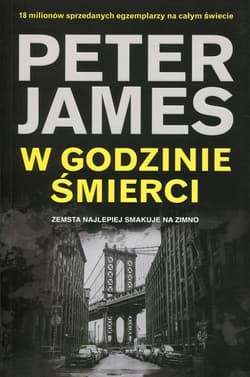 W godzinie śmierci Zemsta najlepiej smakuje na zimno - Peter James
