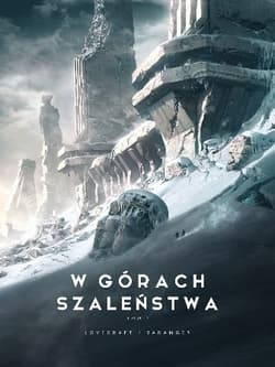 W górach szaleństwa Tom 1 - Howard Phillips Lovecraft
