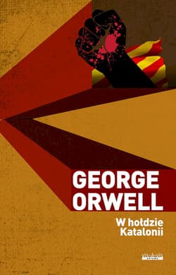 W hołdzie Katalonii - George Orwell