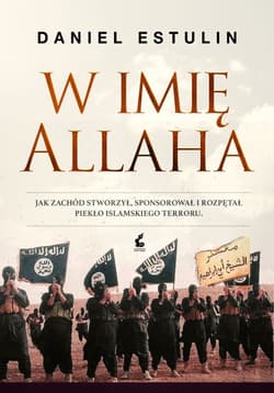 W imię Allaha - Daniel Estulin