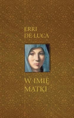 W imię matki - Erri de Luca