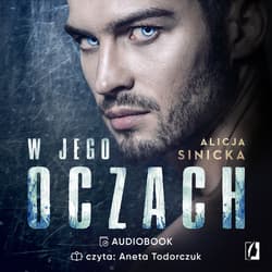 W Jego oczach - audiobook - Alicja Sinicka