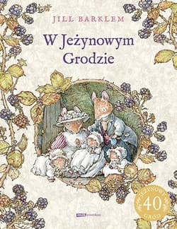 W Jeżynowym Grodzie [wznowienie 2022]