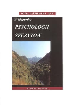 W kierunku psychologii szczytów