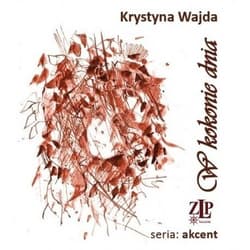 W kokonie dnia - Krystyna Wajda