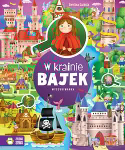 W krainie bajek. Wyszukiwanka - Ewelina Garbula