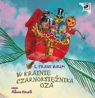 W krainie czarnoksiężnika Oza CdMp3 - Baum Lyman Frank