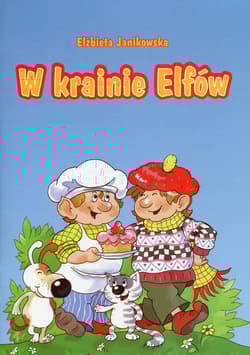 W krainie elfów - Elżbieta Janikowska