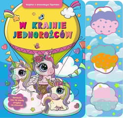 W krainie jednorożców. Książka z drewnianymi figurkami - Paulina Płatkowska, Moraszczyk Joanna