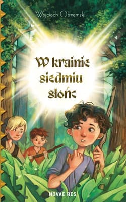 W krainie siedmiu słońc - Wojciech Obremski