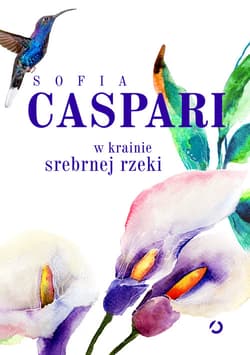 W krainie srebrnej rzeki