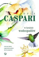 W krainie wodospadów - Sofia Caspari