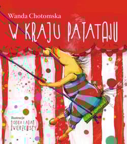 W kraju Patataju - Wanda Chotomska