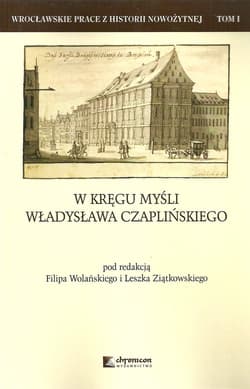 W kręgu myśli Władysława Czaplińskiego