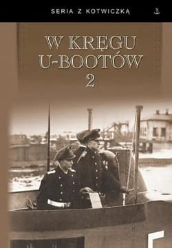 W kręgu U-bootów 2 - Praca zbiorowa