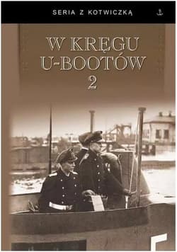 W kręgu U-bootów 2 - Praca zbiorowa