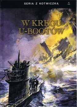 W kręgu U-Bootów BR - Praca zbiorowa
