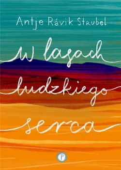 W lasach ludzkiego serca