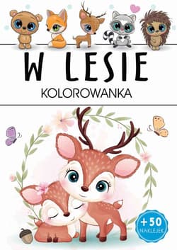 W lesie Kolorowanka - Praca zbiorowa